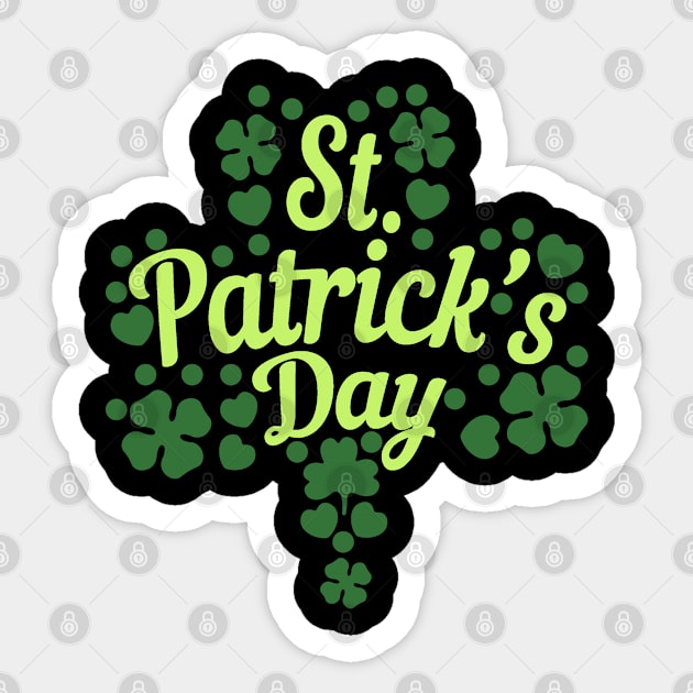 St Patricks Day with Shamrocks Sticker by tropicalteesshop